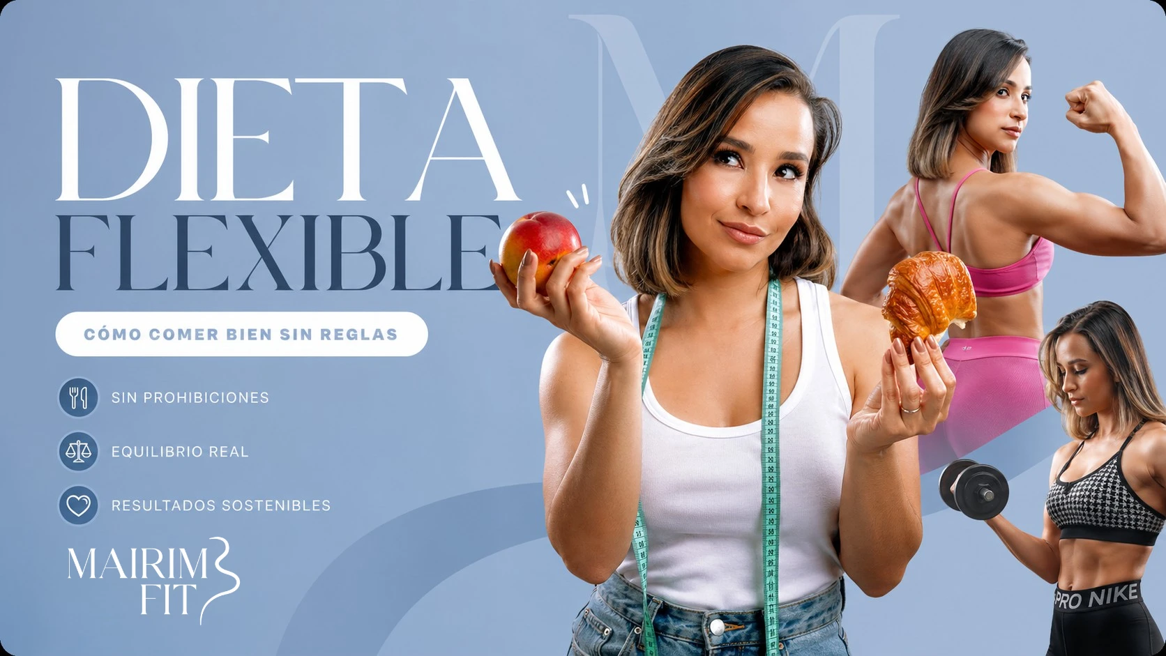 Dieta flexible: cómo comer bien sin reglas — Mairim